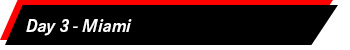 Day 3 - Miami