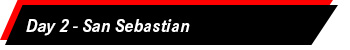 Day 2 - San Sebastian
